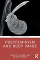 Book cover of: Postfeminism and Body Image. By: Sarah Riley
