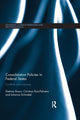 Book cover of: Consolidation Policies in Federal States. By: Dietmar Braun