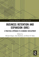 Book cover of: Business Retention and Expansion (BRE). By: Michael Darger