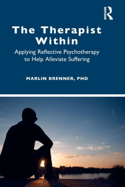 Book cover of: Therapist Within. By: Marlin Brenner