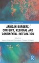 Book cover of: African Borders, Conflict, Regional and Continental Integration. By: Inocent Moyo