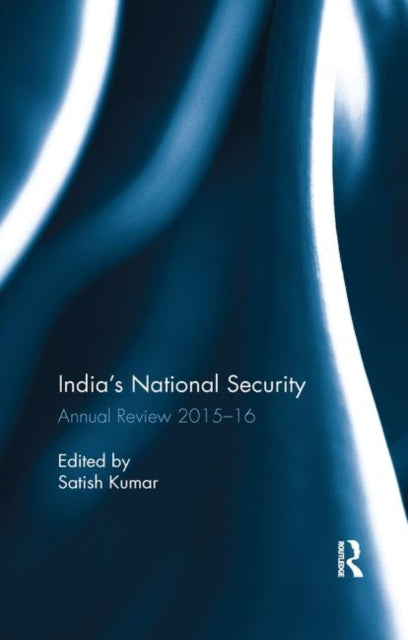 Book cover of: India's National Security. By: Satish Kumar