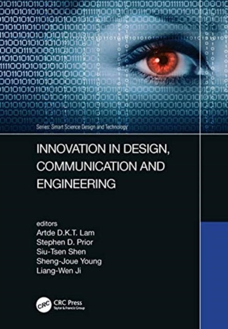 Book cover of: Innovation in Design, Communication and Engineering. By: Artde Donald Kin-Tak Lam