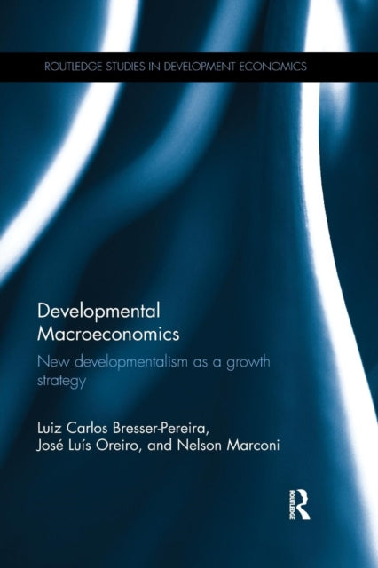 Book cover of: Developmental Macroeconomics. By: Luiz Carlos Bresser-Pereira