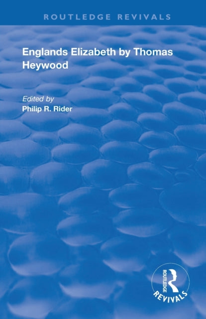 Book cover of: Englands Elizabeth. By: Thomas Heywood