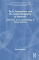 Book cover of: Toxic Interactions and the Social Geography of Psychosis. By: Hugh Middleton