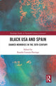 Book cover of: Black USA and Spain. By: Rosalía Cornejo-Parriego