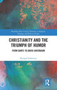 Book cover of: Christianity and the Triumph of Humor. By: Bernard Schweizer