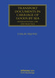 Book cover of: Transport Documents in Carriage Of Goods by Sea. By: Časlav Pejović