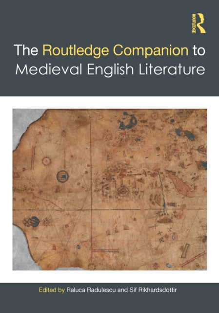 Book cover of: Routledge Companion to Medieval English Literature. By: Raluca Radulescu