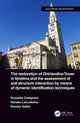 Book cover of: Restoration of Ghirlandina Tower in Modena and the Assessment of Soil-Structure Interaction by Means of Dynamic Identification Techniques. By: Rosella Cadignani