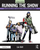 Book cover of: Running the Show. By: Liz Gill