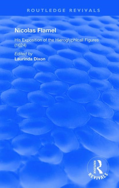 Book cover of: Nicolas Flamel. By: Laurinda S. Dixon