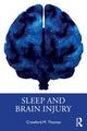 Book cover of: Sleep and Brain Injury. By: Crawford M. Thomas