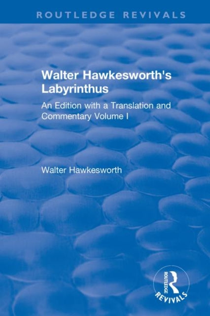 Book cover of: Walter Hawkesworth's Labyrinthus. By: Walter Hawkesworth