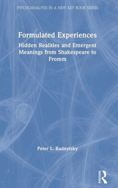 Book cover of: Formulated Experiences. By: Peter L. Rudnytsky