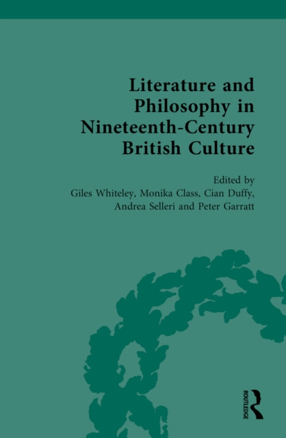 Book cover of: Literature and Philosophy in Nineteenth-Century British Culture. By: Giles Whiteley