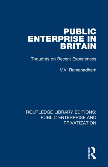 Book cover of: Public Enterprise in Britain. By: V. V. Ramanadham