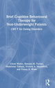 Book cover of: Brief Cognitive Behavioural Therapy for Non-Underweight Patients. By: Glenn Waller