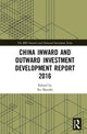 Book cover of: China Inward and Outward Investment Development Report 2016. By: Xu Shaoshi