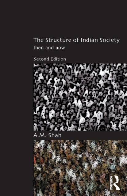 Book cover of: Structure of Indian Society. By: A. M. Shah