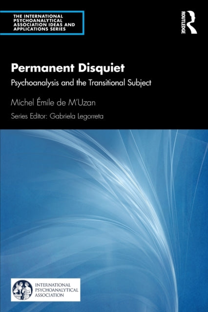 Book cover of: Permanent Disquiet. By: Michel De M'Uzan