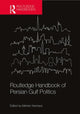 Book cover of: Routledge Handbook of Persian Gulf Politics. By: Mehran Kamrava