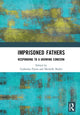 Book cover of: Imprisoned Fathers. By: Catherine Flynn