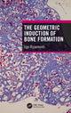 Book cover of: Geometric Induction of Bone Formation. By: Ugo Ripamonti