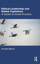 Book cover of: Ethical Leadership and Global Capitalism. By: Annabel Beerel