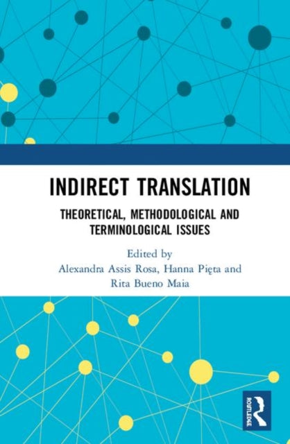 Book cover of: Indirect Translation. By: Alexandra Assis Rosa