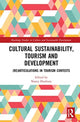 Book cover of: Cultural Sustainability, Tourism and Development. By: Nancy Duxbury