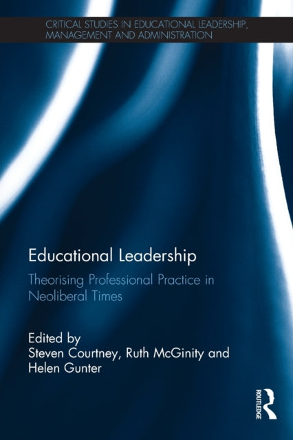 Book cover of: Educational Leadership. By: Steven J. Courtney
