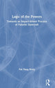 Book cover of: Logic of the Powers. By: Pak Nung Wong