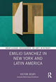 Book cover of: Emilio Sanchez in New York and Latin America. By: Victor Deupi