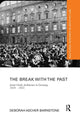 Book cover of: Break with the Past. By: Deborah Ascher Barnstone