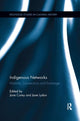 Book cover of: Indigenous Networks. By: Jane Carey