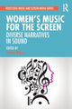 Book cover of: Women's Music for the Screen. By: Felicity Wilcox