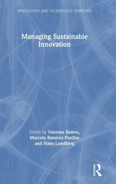 Book cover of: Managing Sustainable Innovation. By: Vanessa Ratten