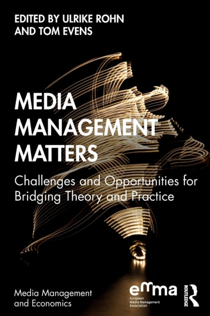 Book cover of: Media Management Matters. By: Ulrike Rohn