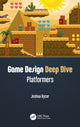 Book cover of: Game Design Deep Dive. By: Joshua Bycer