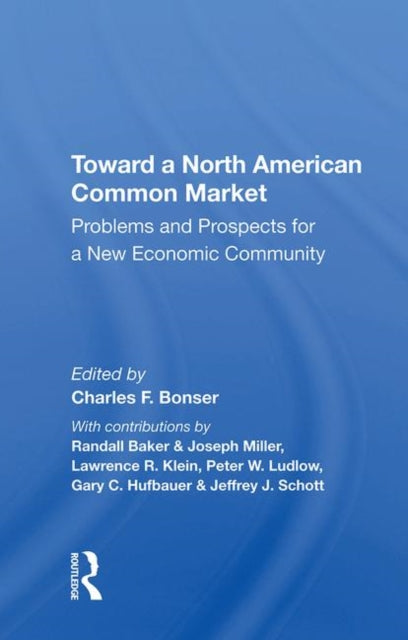 Book cover of: Toward A North American Common Market