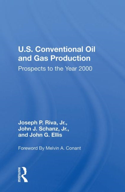 Book cover of: U.S. Conventional Oil And Gas Production