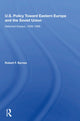 Book cover of: U.S. Policy Toward Eastern Europe And The Soviet Union. By: Robert Francis Byrnes