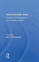 Book cover of: Uncomfortable Wars. By: Max G. Manwaring