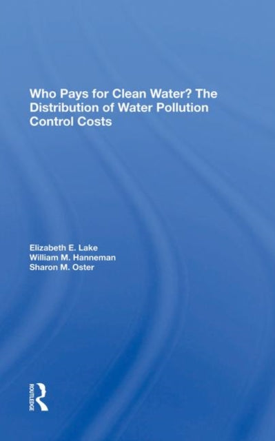 Book cover of: Who Pays For Clean Water?