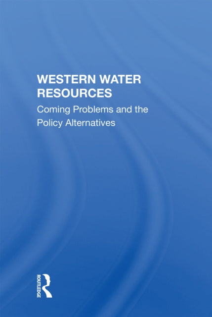 Book cover of: Western Water Resources. By: Marvin R. Duncan