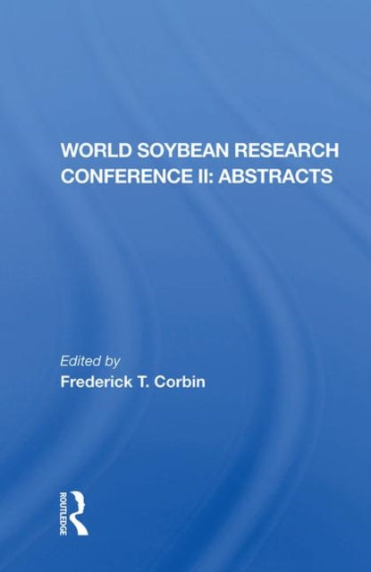 Book cover of: World Soybean Research Conference Ii, Abstracts