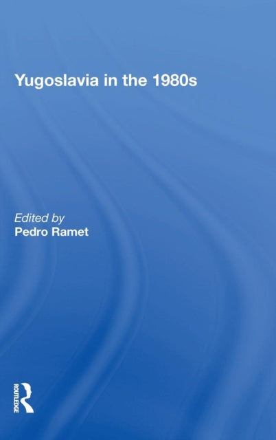 Book cover of: Yugoslavia In The 1980s
