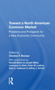 Book cover of: Toward A North American Common Market. By: Charles F. Bonser